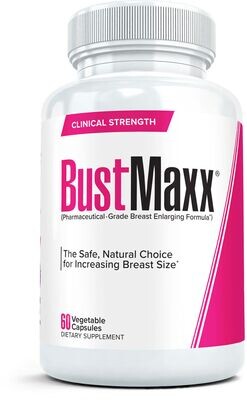BUSTMAXX #1 Most Trusted All-Natural Breast Enlargement &amp; Enhancement Supplement