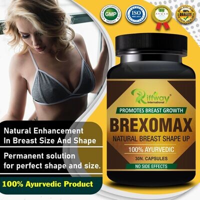 BREXOMAX Breast Capsule for Women Breast get bigger &amp; firmer size-30