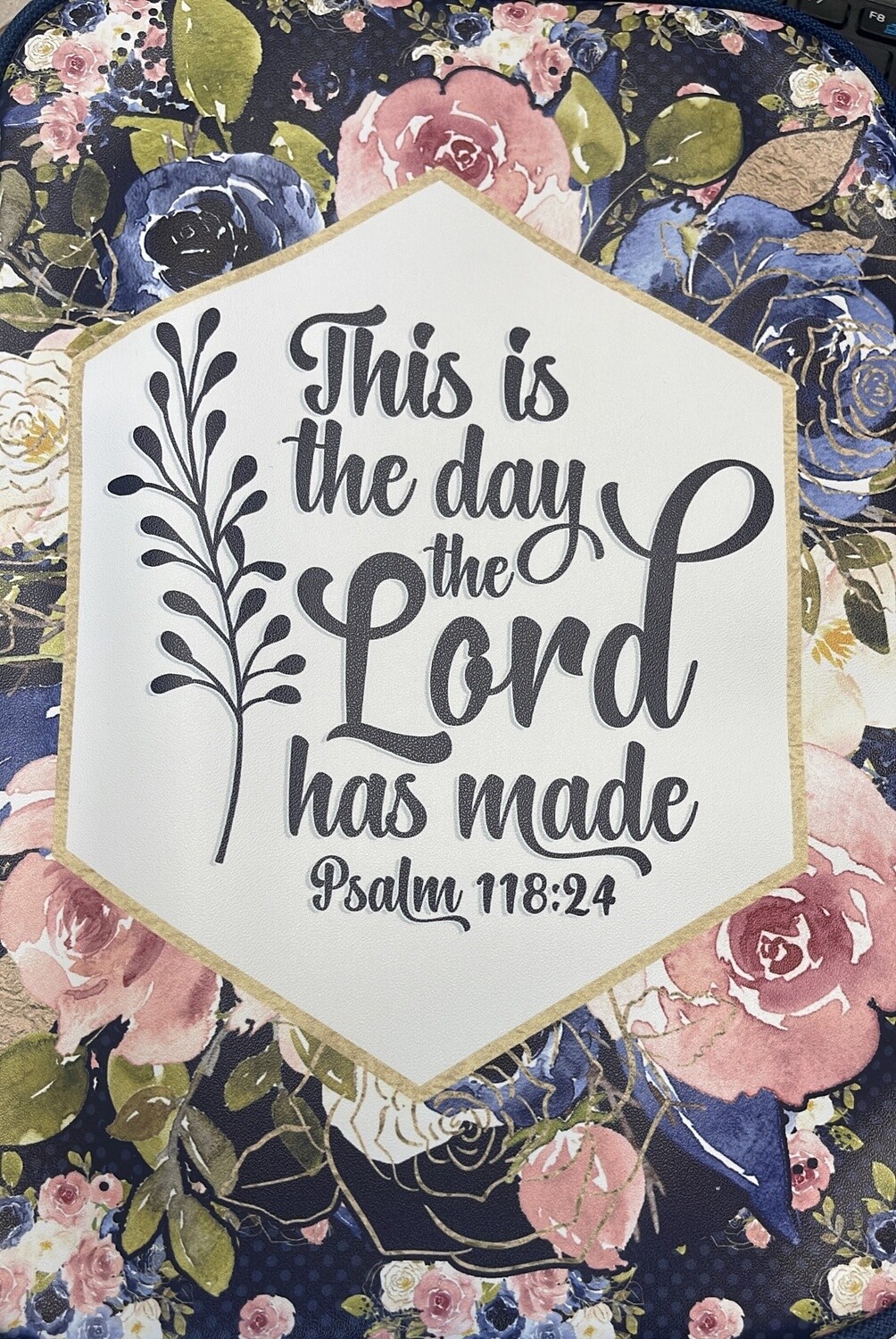 Bible Cover (This is day that the Lord has Made)