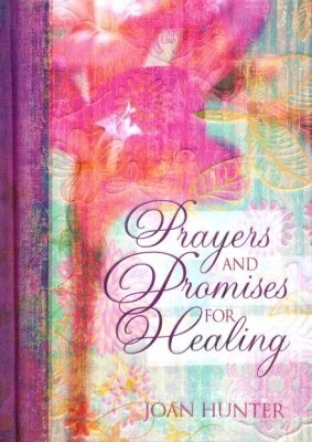 Prayers & Promises for Healing
