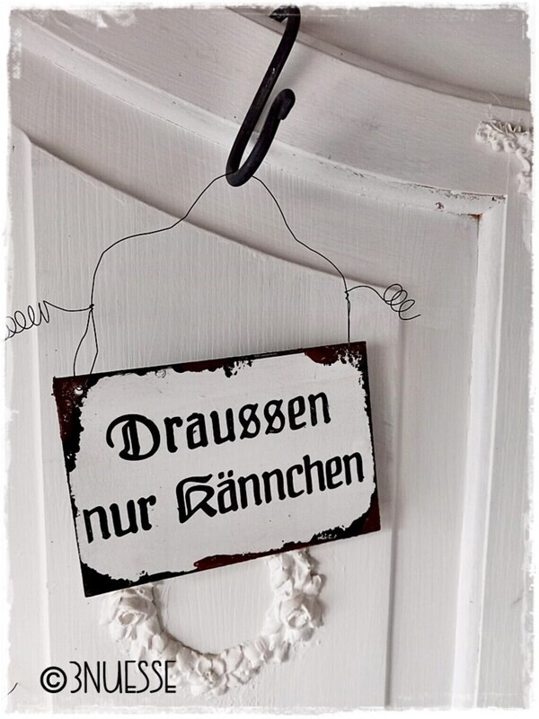 Draussen nur Kännchen shabby fake emaille Schild