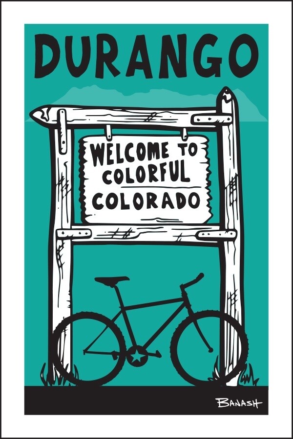 WELCOME SIGN MOUNTAIN BIKE DURANGO BLK/AQUA | LOOSE PRINT | 2:3 RATIO | LIFESTYLE | ILLUSTRATION