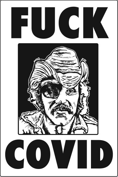 F*** COVID DR HOOK | LOOSE PRINT | CHARCOAL | 2:3 RATIO | FOLK | ROCK N’ ROLL | COUNTRY