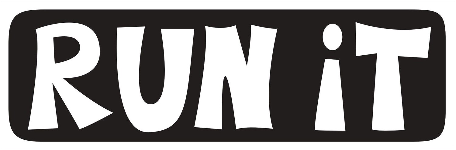 RUN IT | LOOSE PRINT | STOKED PHRASES | 1:3 RATIO | LIFESTYLE