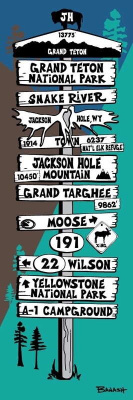 JACKSON HOLE SIGN POST | LOOSE PRINT | ILLUSTRATION | 1:3 RATIO