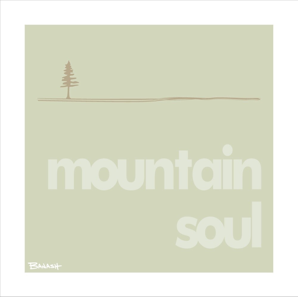 MOUNTAIN SOUL PINE | LOOSE PRINT | ILLUSTRATION | 1:1 RATIO, Size: 6x6