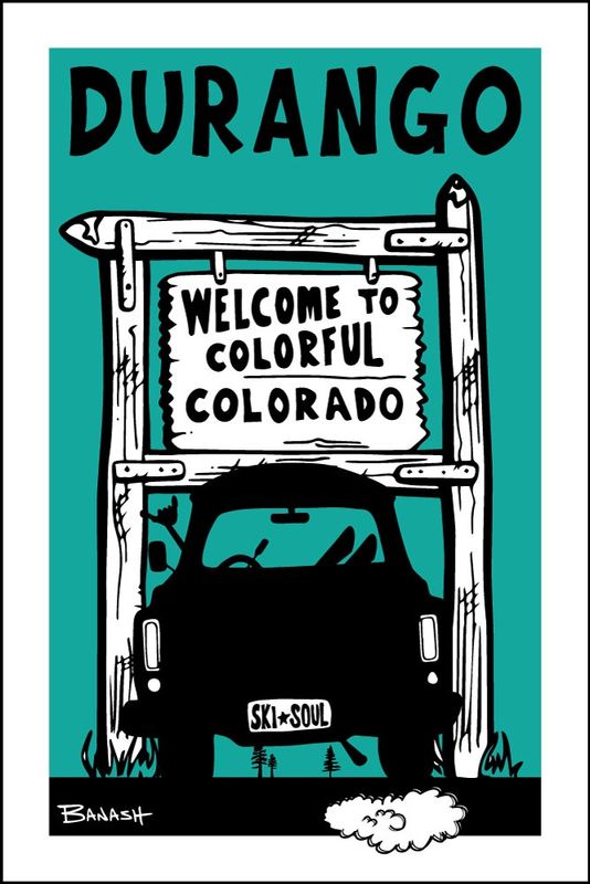 DURANGO WELCOME SIGN SKI PICKUP GRILL BLKNAQUA | LOOSE PRINT | ILLUSTRATION | 2:3 RATIO