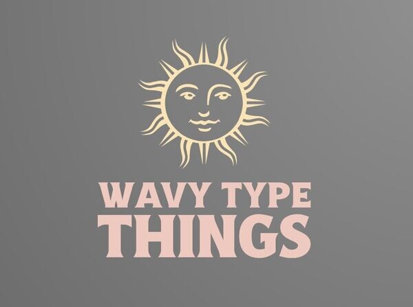 Wavy Type Things