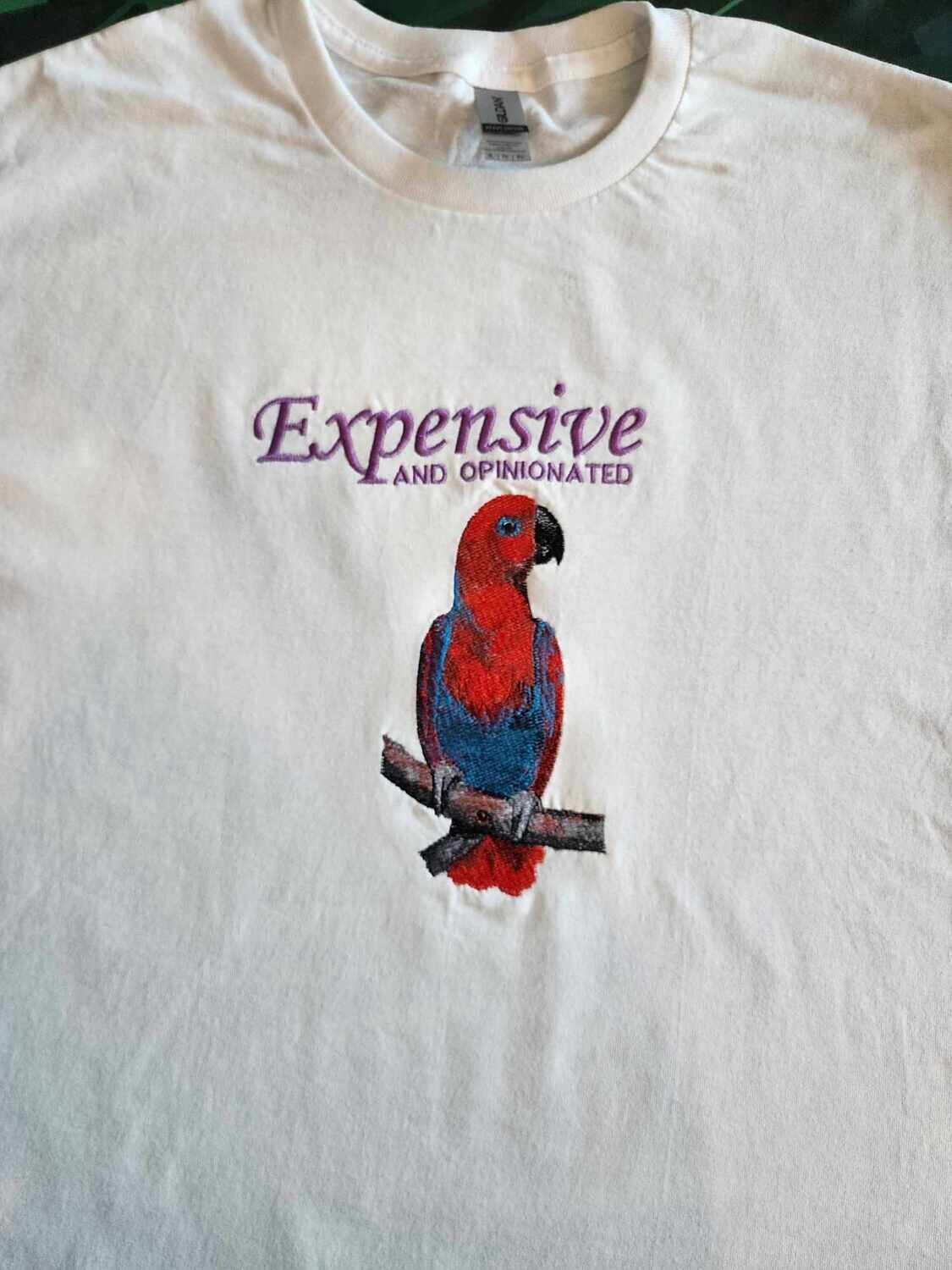 Expensive and Opinionated Eclectus Embroidered t-shirt