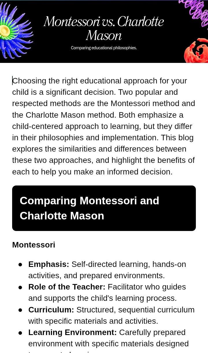 Comparing the Montessori method vs the Charlotte Mason method : Exploring the similarities and the differences between the two.