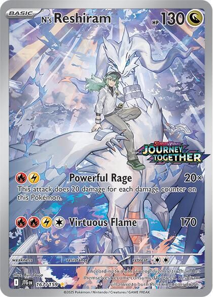 N&#39;s Reshiram - 167/159 (Journey Together Stamped) - Miscellaneous Cards &amp; Products (MCAP)