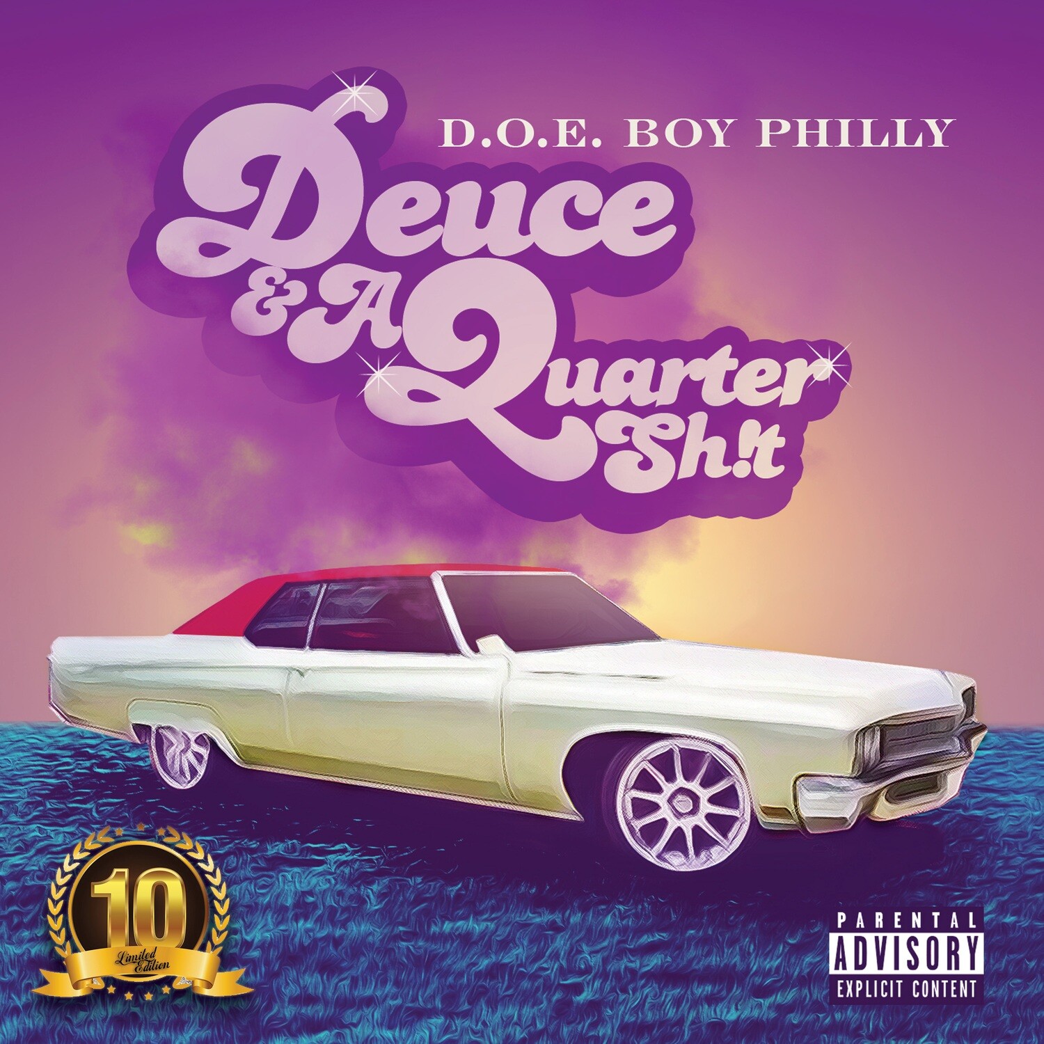 Deuce & A Quarter Sh!t (10th Anniversary Limited Edition)