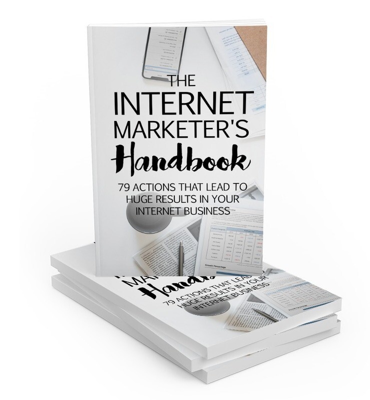 The Internet Marketer&#39;s Handbook