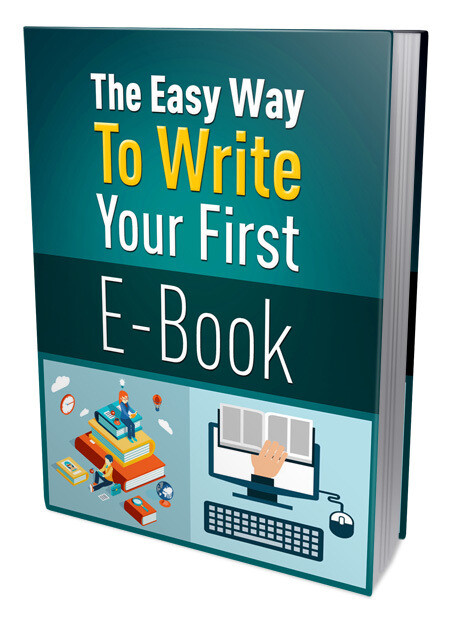 The Easy Way To Write Your First Ebook