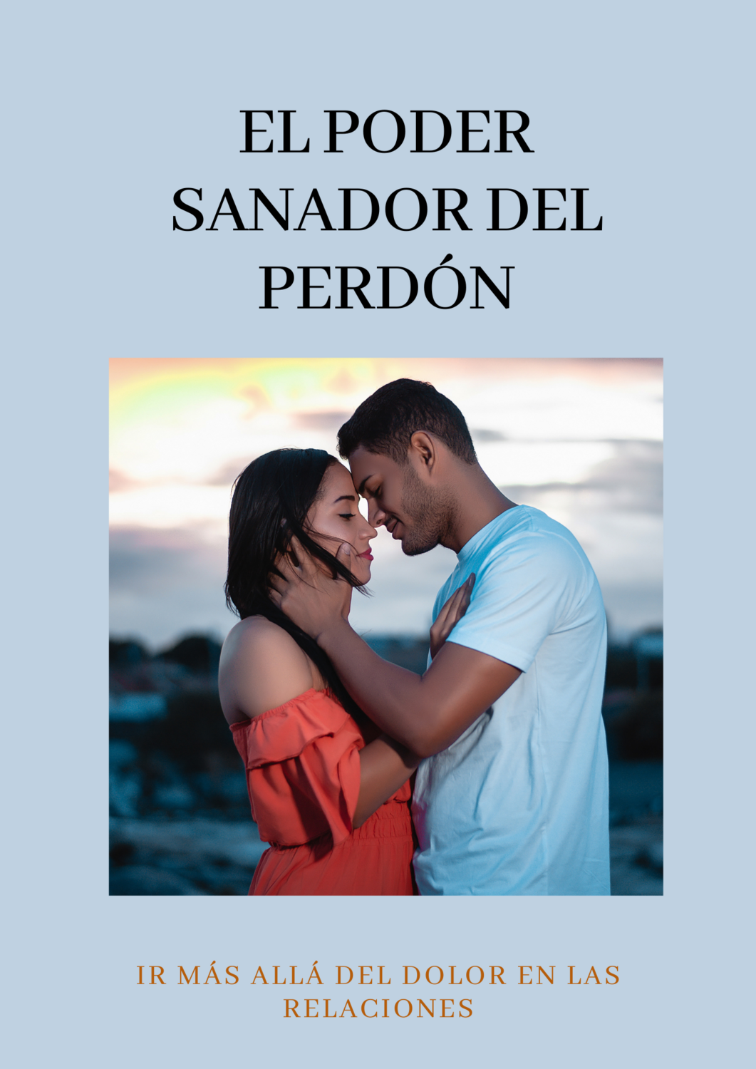 El Poder Curativo del Perdón