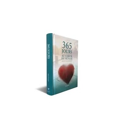 365 Jours Au Coeur Du Monde
