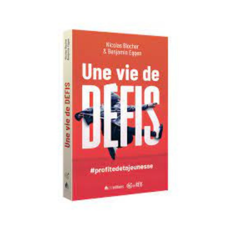 Une vie de défis #profitedetajeunesse