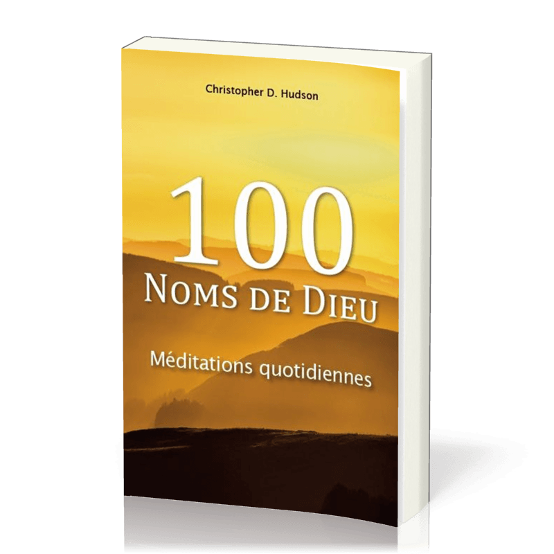 100 (Cent) noms de Dieu
Méditations quotidiennes