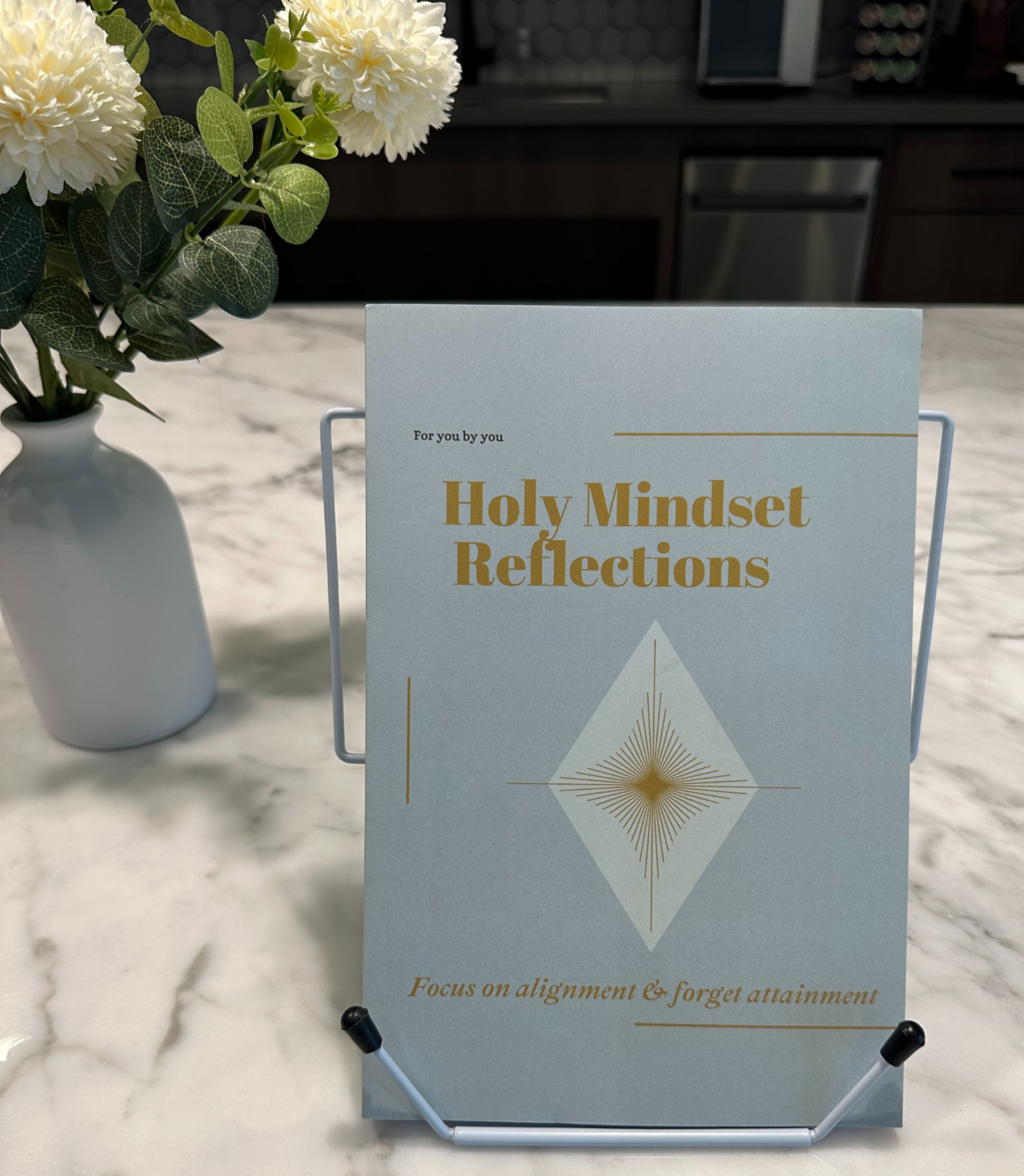 Holy Mindset Reflections