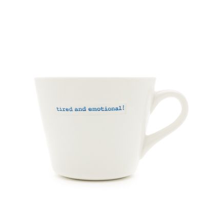 Medium Ceramic White Mug - tired and emotional!