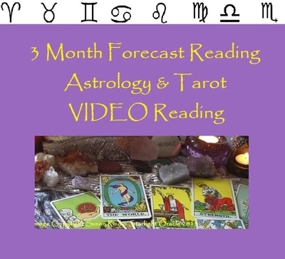 3 Month Astro/Tarot Forecast Video Reading