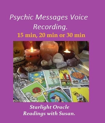 Psychic Messages Voice Recording - 15 min, 20 min or 30 min recording - Select your option.