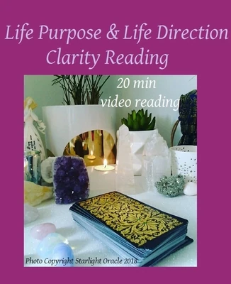 Life Purpose &amp; Life Direction Clarity Reading. 20 -30 min Video Reading.