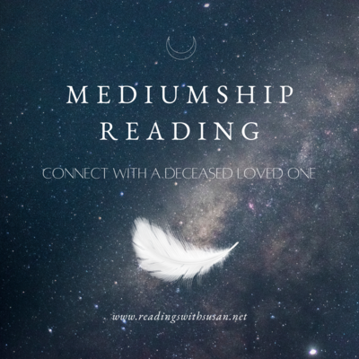 Mediumship Reading - Connect with Loved Ones On The Other Side