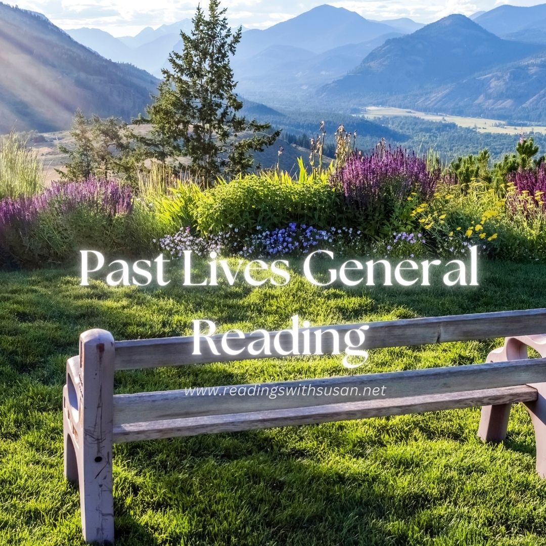 Past Lives General Reading - Video Reading.