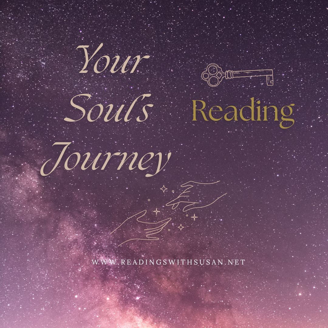 Your Soul&#39;s Journey Video Reading.