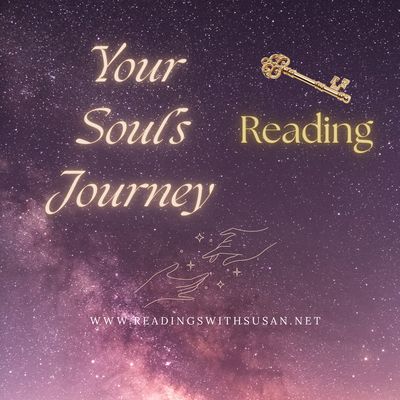 Your Soul's Journey Video Reading.