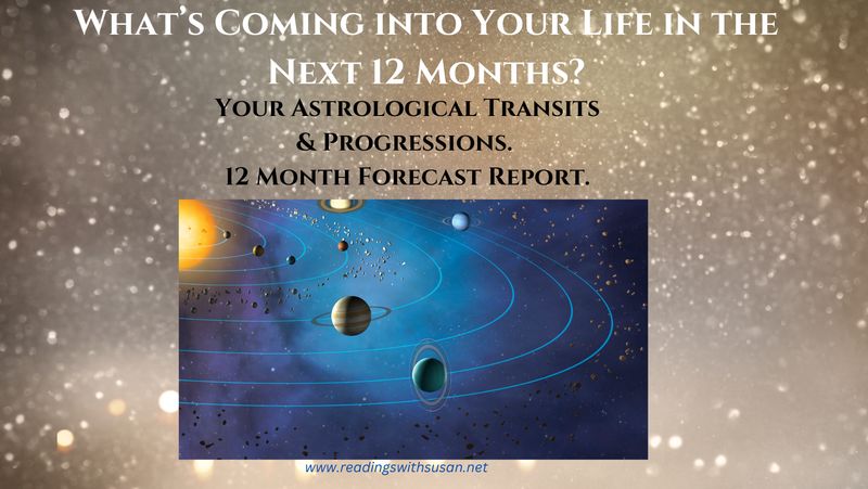 Your Astrological Transits &amp; Progressions for The Year Ahead (Next 12 Months) - Email/Typed Report