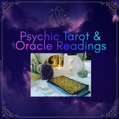 Psychic/Tarot/Oracle Readings