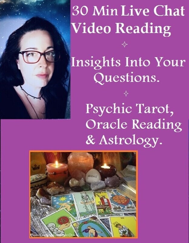 35 Minute Live Chat Video Link Up - Includes Psychic Tarot and Oracle Card Reading &amp; Session Recorded on Video if Requested.