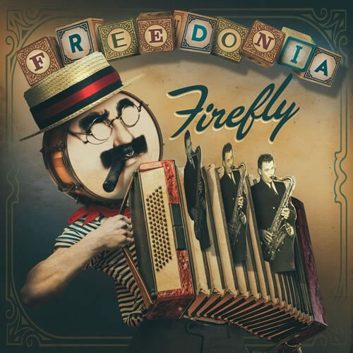 FREEDONIA &quot;FIREFLY&quot; CD