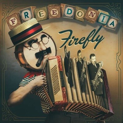FREEDONIA "FIREFLY" CD