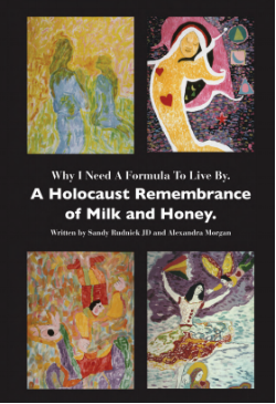 A Holocaust Remembrance of Milk And Honey