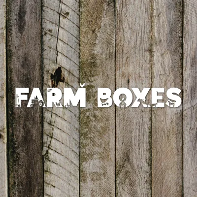 Farm Boxes