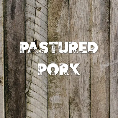 Pastured Pork