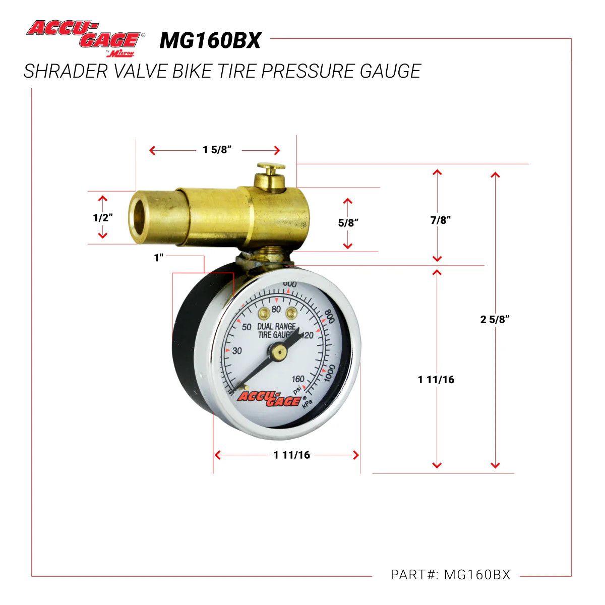 Manomètre ACCU-GAGE MG160BX - Valve schrader, 0-160psi
