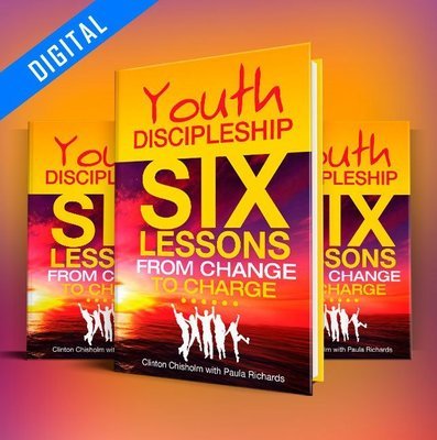 Youth Discipleship - Six Lessons from Change to Charge - Digital pdf
