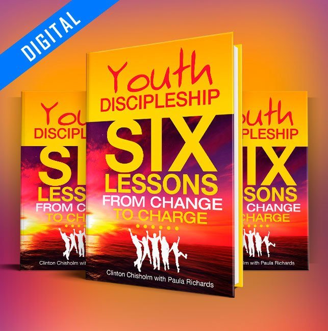 Youth Discipleship - Six Lessons from Change to Charge - Digital pdf