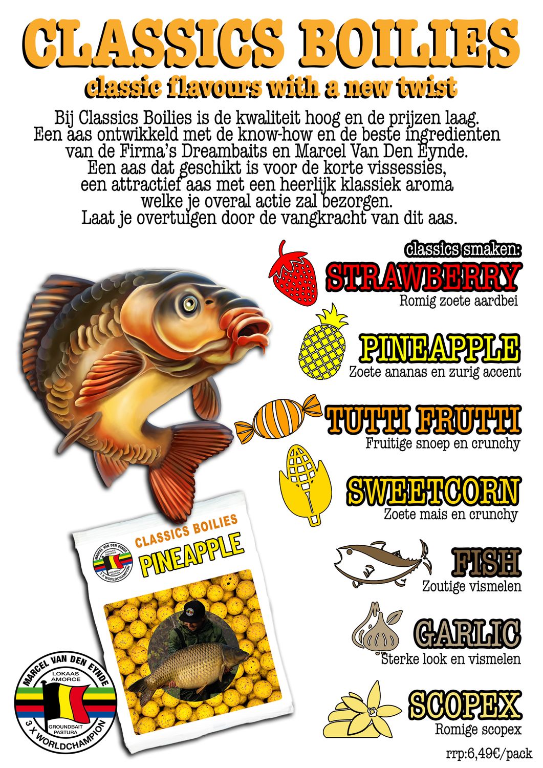 15 MM CLASSIC BOILIES VAN DEN EYNDE