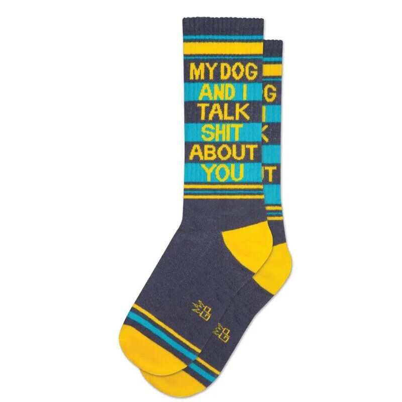 MY DOG &amp; I TALK SHIT SOCK