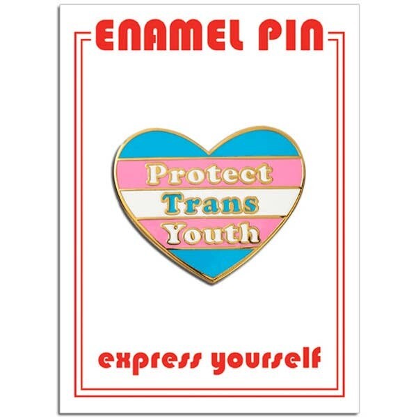 PROTECT TRANS YOUTH ENAMEL PIN