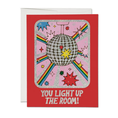 YOU LIGHT UP THE ROOM CARD