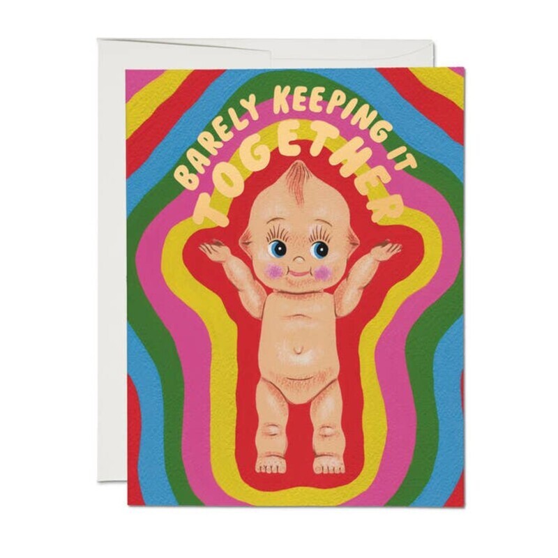BARELY KEEPING IT TOGETHER KEWPIE CARD