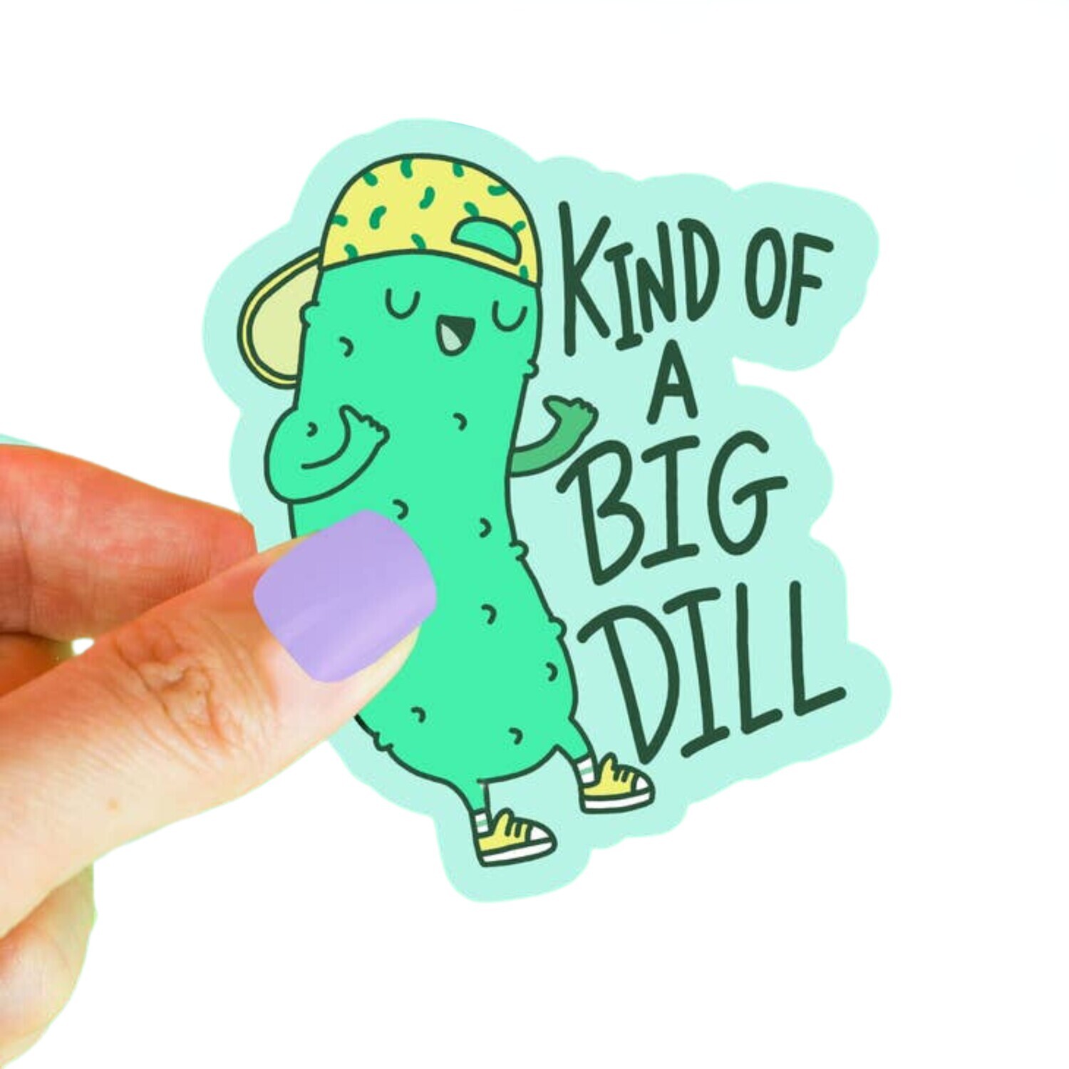 BIG DILL STICKER