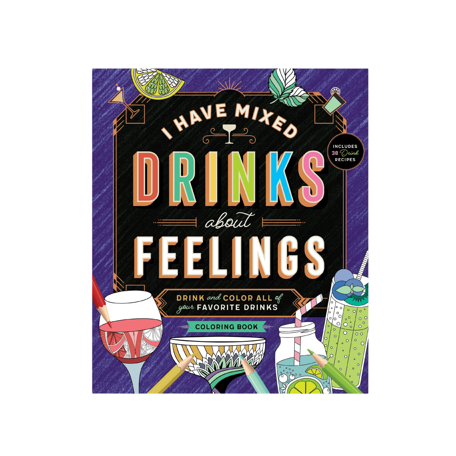 MIXED DRINKS ABOUT FEELINGS COLORING BOOK