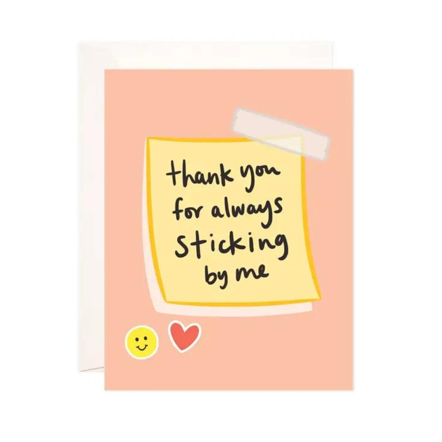 STICKING BY ME CARD